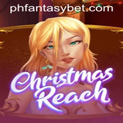 ChristmasReach: A Festive Journey into Fantasy Gaming